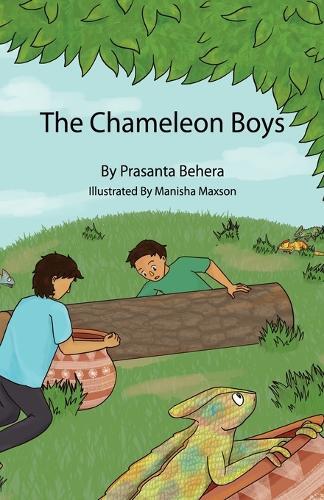 Manisha Maxon Prasanta Behera The Chameleon Boys (Tascabile)