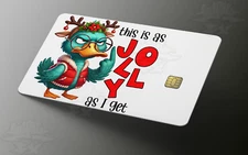 Jolly As I Get Holiday Credit Card Skin, Debit Card Covering (Small Chip)