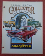 Goodyear Tire & Rubber Co 1930's-1970's Collector Serie Tires literature  