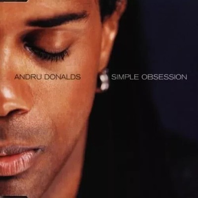Simple Obsession von Andru Donalds | CD |