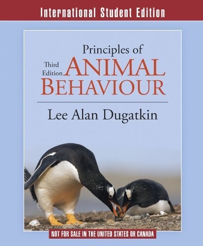 Principles of Animal Behavior by Lee Alan Dugatkin (Paperback, 2014)