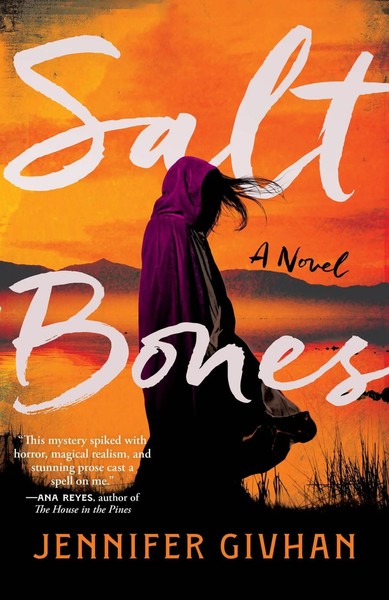 Salt Bones | A Novel | Jennifer Givhan | Taschenbuch | Paperback | Englisch-image
