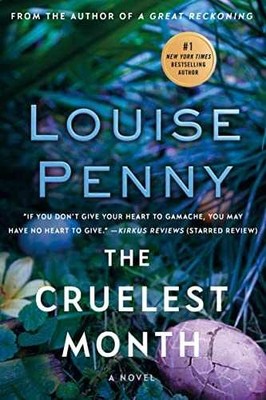 The Cruelest Month (Chief Inspector - Paperback, by Penny Louise - Acceptable n