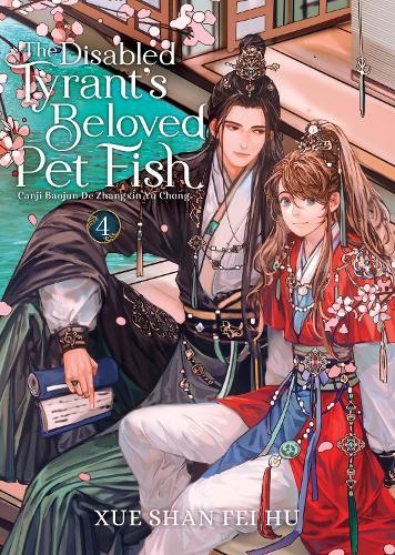 Ryoplica Xue Sh The Disabled Tyrant's Beloved Pet Fish: Canji Baojun (Tascabile)