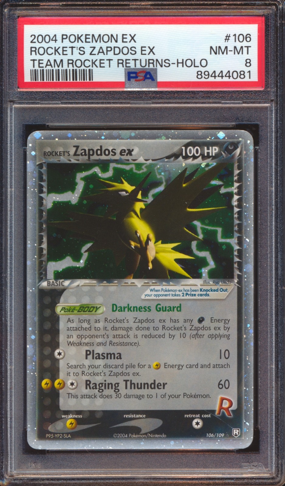 2004 POKEMON EX ROCKET'S ZAPDOS EX #106 TEAM ROCKET RETURNS HOLO PSA 8!