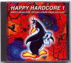 Happy Hardcore 1 - Happy Hardcore Techno Stars From Holland 1996 SPV Poland CD