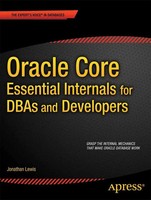 Jonathan Lewis | Oracle Core | Taschenbuch | Englisch (2011) | Xv | Apress L.P.