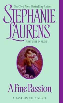 A Fine Passion by Stephanie Laurens: New