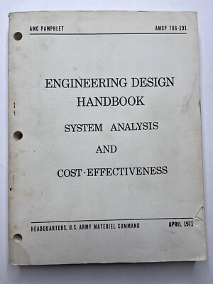 Engineering Design Handbook System Analysis & Cost Eff 1971 AMCP 706-191