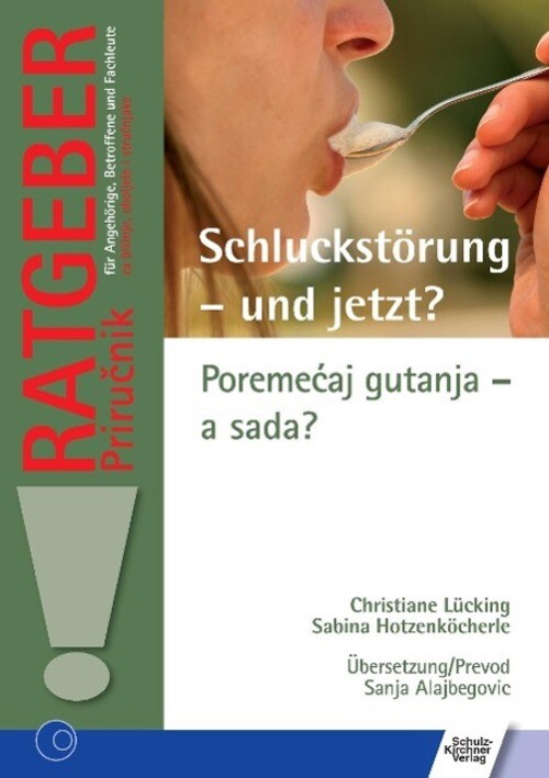 Schluckstörung - Und Jetzt?/poremecaj Gutanja ¿ A Sada? | Lücking (u.
