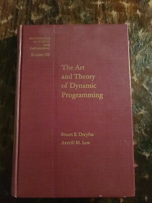 The Art And Theory Of Dynamic Programming By Stuart E. Dreyfus 1977
