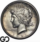1921 Peace Dollar *Key Date, 1st Year Issue* High Relief, Choice Uncirculated++