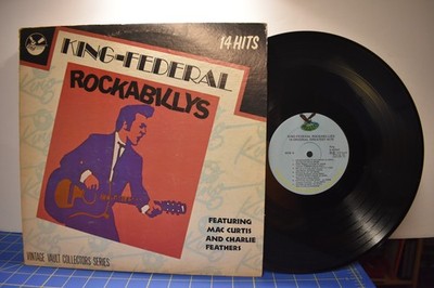 Mac Curtis Charlie Feathers King- Federal Rockabillys LP Gusto K-5016X mono