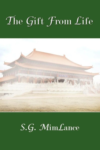 S. G. Mimlance | The Gift From Life | Taschenbuch | Englisch (2008)-image