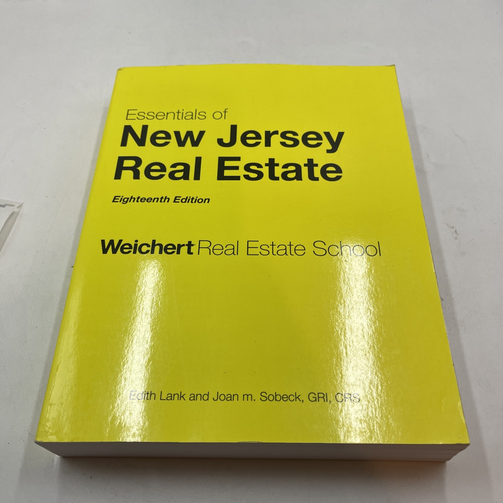 Essentials New Jersey Real estate 18th Edition Weichert Real Estate School