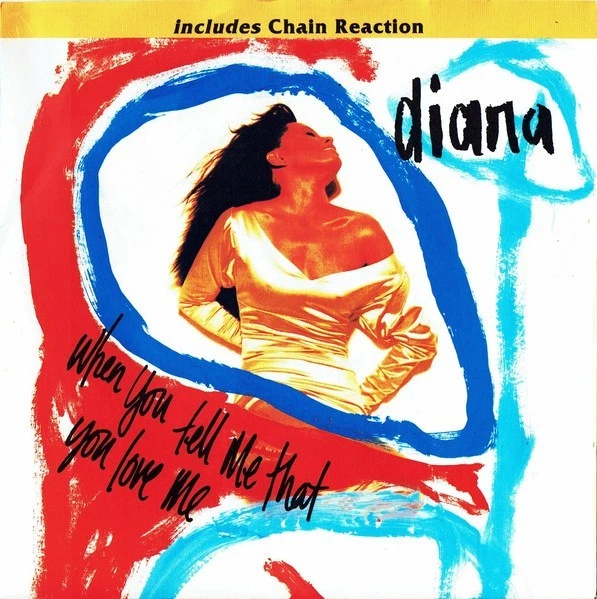 Diana – When You Tell Me That You Love Me - 7" Vinyl 1991 EM217 - ABQJ - EX/EX - Image 1 of 1