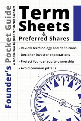 Founder s Pocket Guide: Term Sheets..., Poland, Stephen