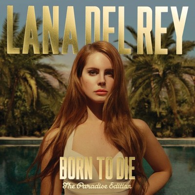 Born to Die: The Paradise Edition by Lana Del Rey [VINYL]