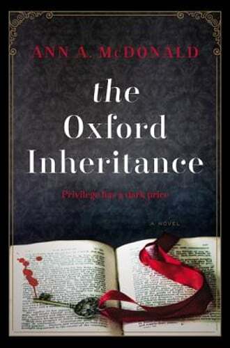 The Oxford Inheritance by Ann A McDonald: Used