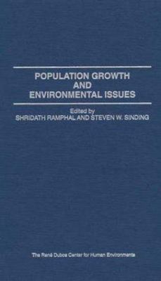Population Growth and Environmental Issues, Hardcover by Ramphal, Shridath (E...