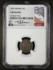 1853 Liberty Seated Dime with Arrows NGC Circulated Hand Signed Thomas J Uram