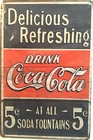 8x12 Tin Sign Coke Coca Cola iconic beverage soda pop refreshing delicious Br12c
