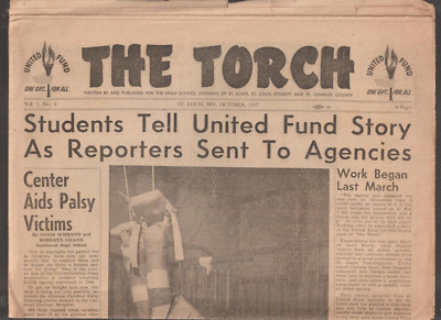The Torch Newspaper High School Students St. Louis MO. Oct. 1957 Vol 1 No 4