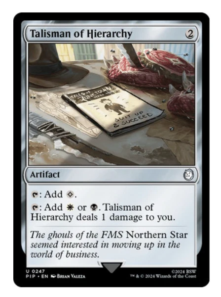 Talisman of Hierarchy Fallout MTG