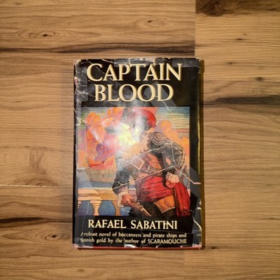 Captain Blood: his odyssey, Rafael Sabatini 1922 / 1946