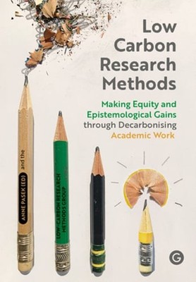 Low Carbon Research Methods: Making Equity and Epistemological Gains Through