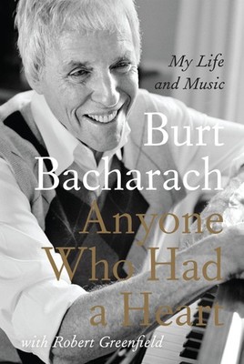 Anyone Who Had a Heart: My Life and Music   A Moving Autobiography of Tumu...