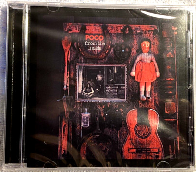POCO From the Inside CD *SEALED*    Timothy B Schmit  Rusty Young  Eagles