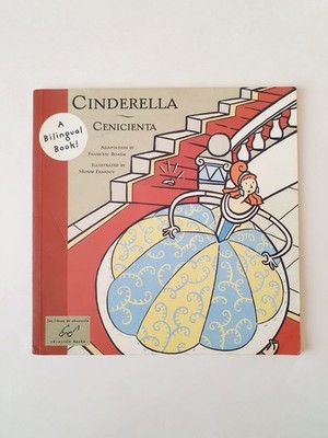 Bilingual Fairy Tales Ser.: Cinderella (Cenicienta) (2001, Trade Paperback)