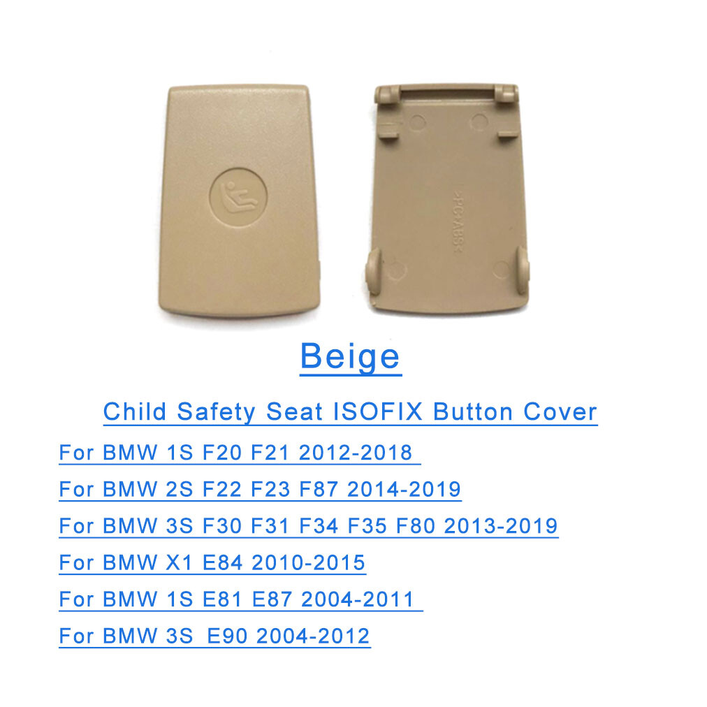 Beige Rear Child Safety Seat ISOFix Cover Flap For BMW F20 F22 F30 E84 E81 E90