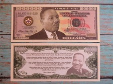 Reverend MARTIN LUTHER KING, Jr, Activist ~ $1,000,000 One Million Dollar Bill