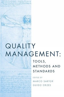 Qualitätsmanagement: Werkzeuge, Methoden und Standards von Marco Sartor [Taschenbuch]