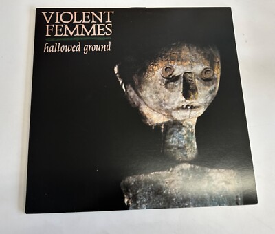 Violent Femmes    Hallowed Ground (LP 2013 180 Gram Reissue FMN 534)