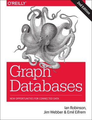 Graph Databases: New Opportunities For Connected Data