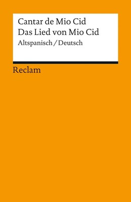Cantar de Mio Cid / Das Lied von Mio Cid | Altspanisch/Deutsch | Millet (u. a.)