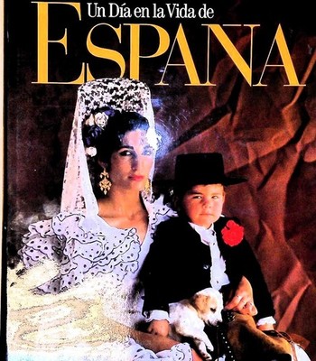 UN Dia En LA Vida De Espana (Day in the Life of Spain) Smolan, Rick und David Co