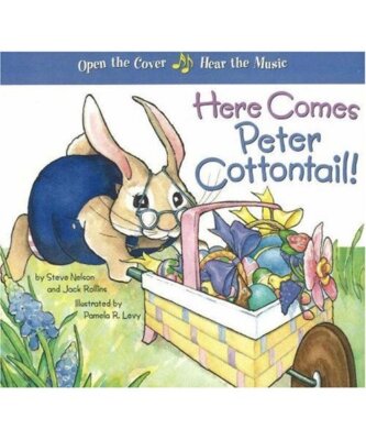 Here Comes Peter Cottontail, Steve Nelson, Jack Rollins