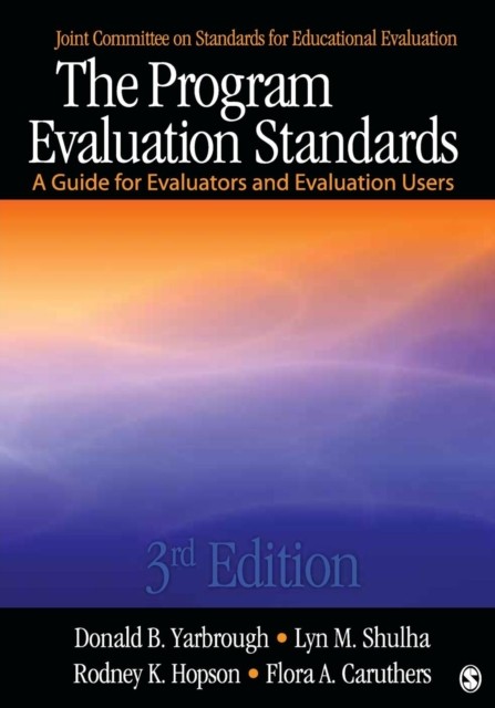The Program Evaluation Standards by Donald B. B. Yarbrough PAPERBACK
