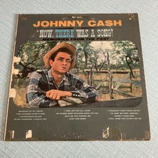 Johnny Cash Now, There Was A Song! Memories From The Past 1960 33 RPM LP