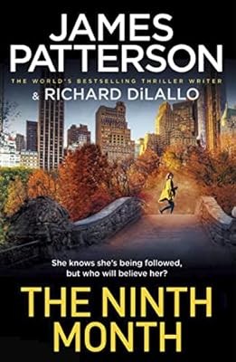 The Ninth Month, Patterson, James, Used; Very Good Book - Picture 1 of 1
