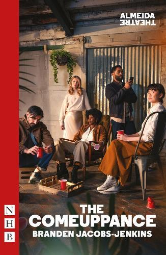 Branden Jacobs-Jenkins The Comeuppance (Tascabile) NHB Modern Plays