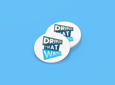 Drink that water