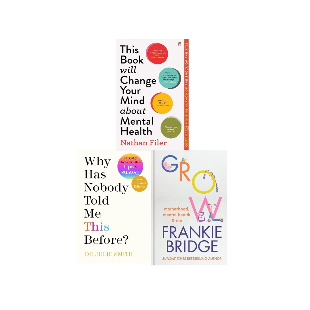 Frankie Bridge, Nathan Filer, Julie Smith Unisex This Book Will Change Your Mind About Mental Health, Why Has Nobody Told Me This Before? & Grow 3 Books Collection Set - Image 3