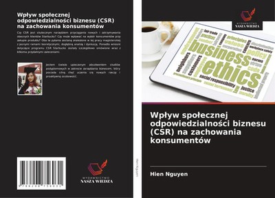 Hien Nguyen | Wp¿yw spo¿ecznej odpowiedzialno¿ci biznesu (CSR) na zachowania...