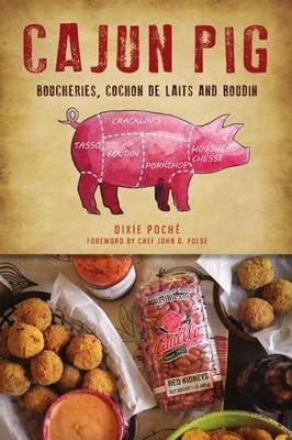 Dixie Lee Poché Cajun Pig (Taschenbuch)