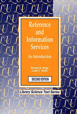 Referenz- und Informationsdienste: Eine Einführung (Bibliothekswissenschaftliche Textserie